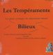 Les Tempéraments - Série 5 CD - 1 Introduction - 2 sanguin - 3 mélancolique - 4 bilieux - 5 flegmatique