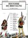 Histoire de Bretagne - 10 volumes en Coffret