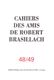Robert Brasillach en toutes lettres dictionnaire critique en 2 Vol - Cahiers des amis de Robert 46/47 et 48/49
