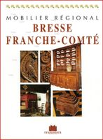 voir Mobilier régional - Bresse Franche Comté
