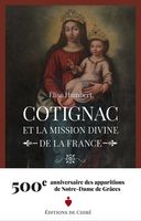 voir Cotignac et la mission divine de la France
