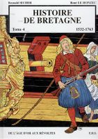 Histoire de Bretagne T04 - 1532-1763  
