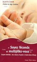 "Soyez féconds et multipliez-vous" - Couples infertiles : des raisons d'espérer à Sainte-Anne-d'Auray  