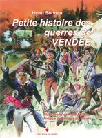 Petite histoire des guerres de Vendée  