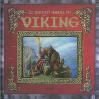 voir Le parfait manuel du Viking