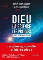 voir Dieu - La science - Les preuves - L´aube d´une révolution