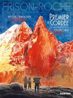 voir Premier de Cordée - La Grande crevasse et Retour à la montagne - Intégrale du Cycle Chamonix - BD