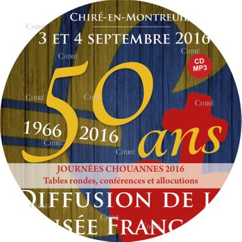 Journées Chouannes 2016 (3 et 4 septembre 2016) (CD MP3)