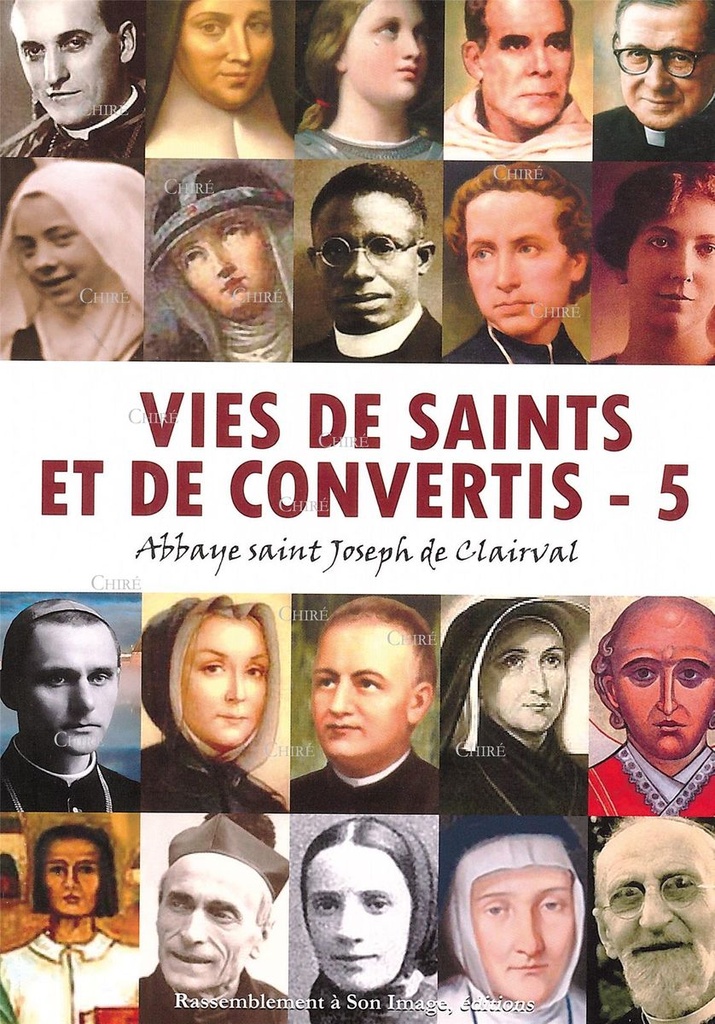 Vies de saints et de convertis - T 5
