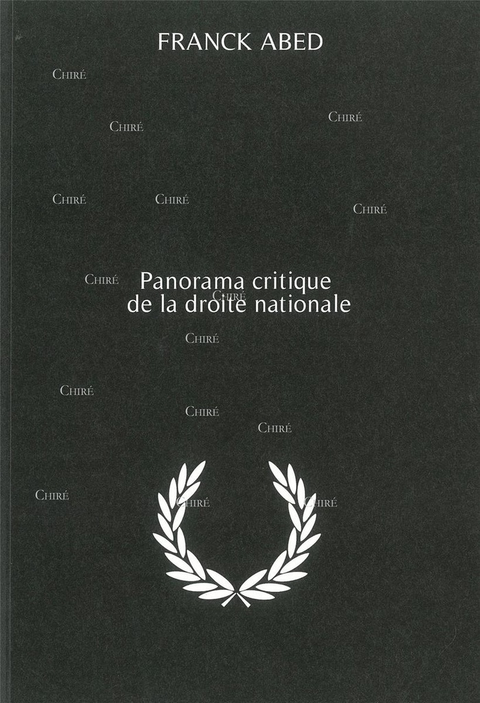 Panorama critique de la droite nationale