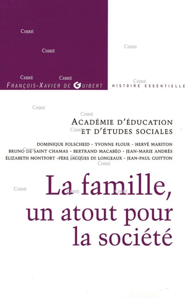 La famille, un atout pour la société