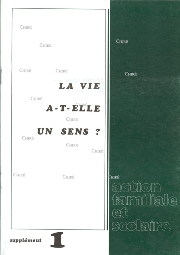 La vie a-t-elle un sens ?