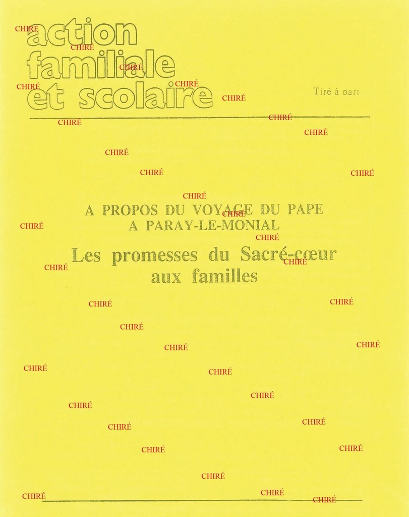 Les promesses du Sacré-Coeur aux familles -  A propos du voyage du pape à Paray-Le-Monial