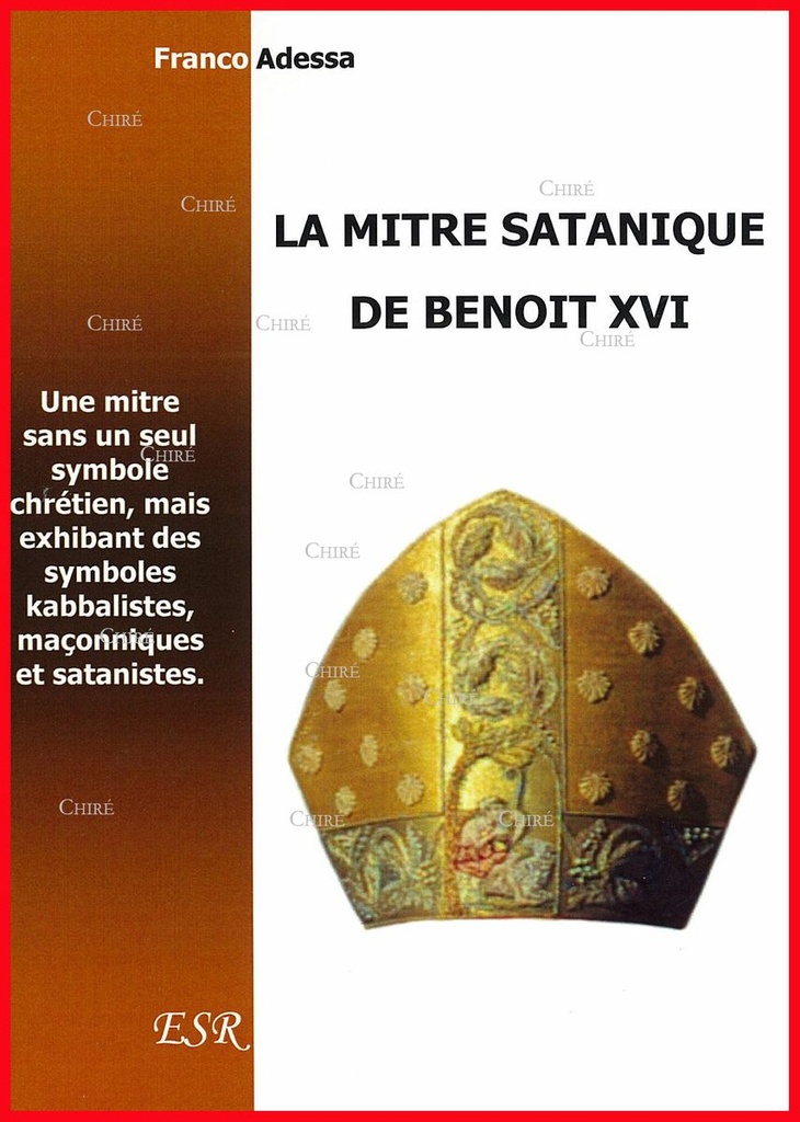 La mitre satanique de Benoît XVI
