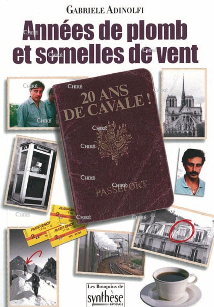 Années de plomb et semelles de vent