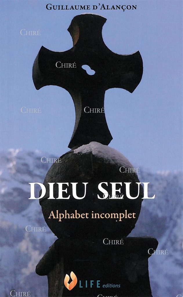Dieu seul - Alphabet incomplet
