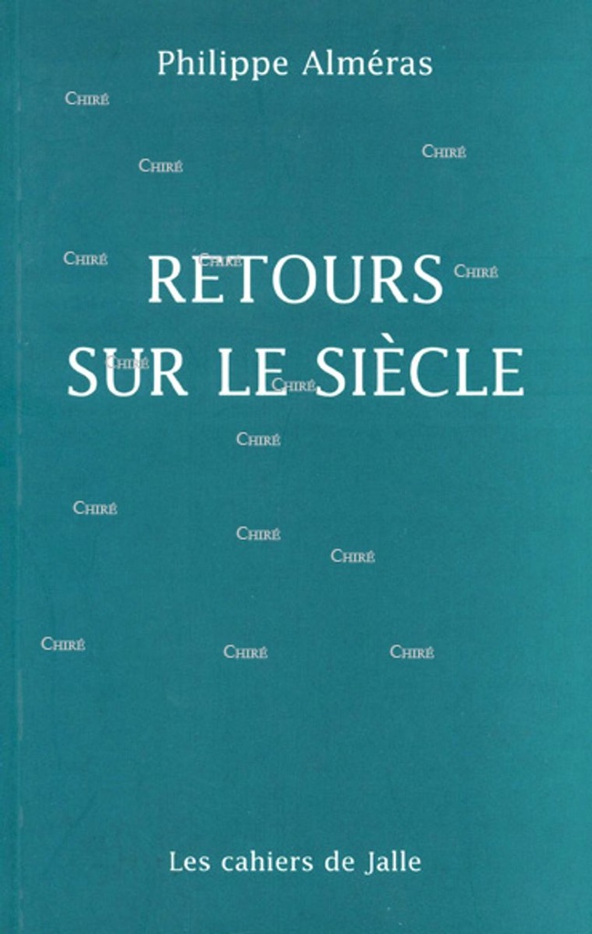 Retours sur le siècle