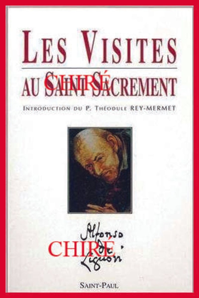 Les visites au Saint Sacrement