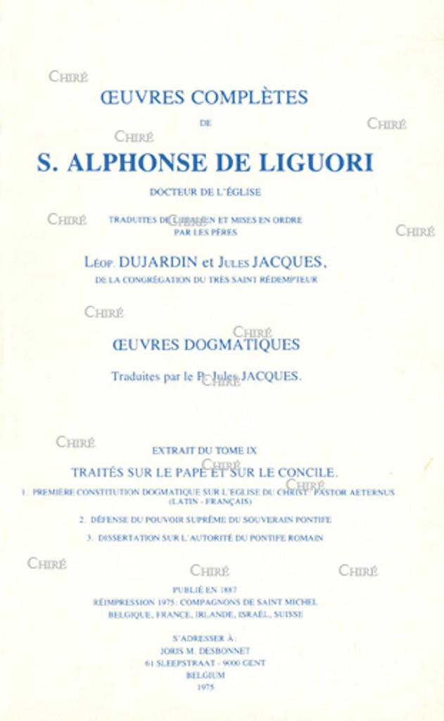 Oeuvres dogmatiques - Traités sur le Pape et sur le Concile