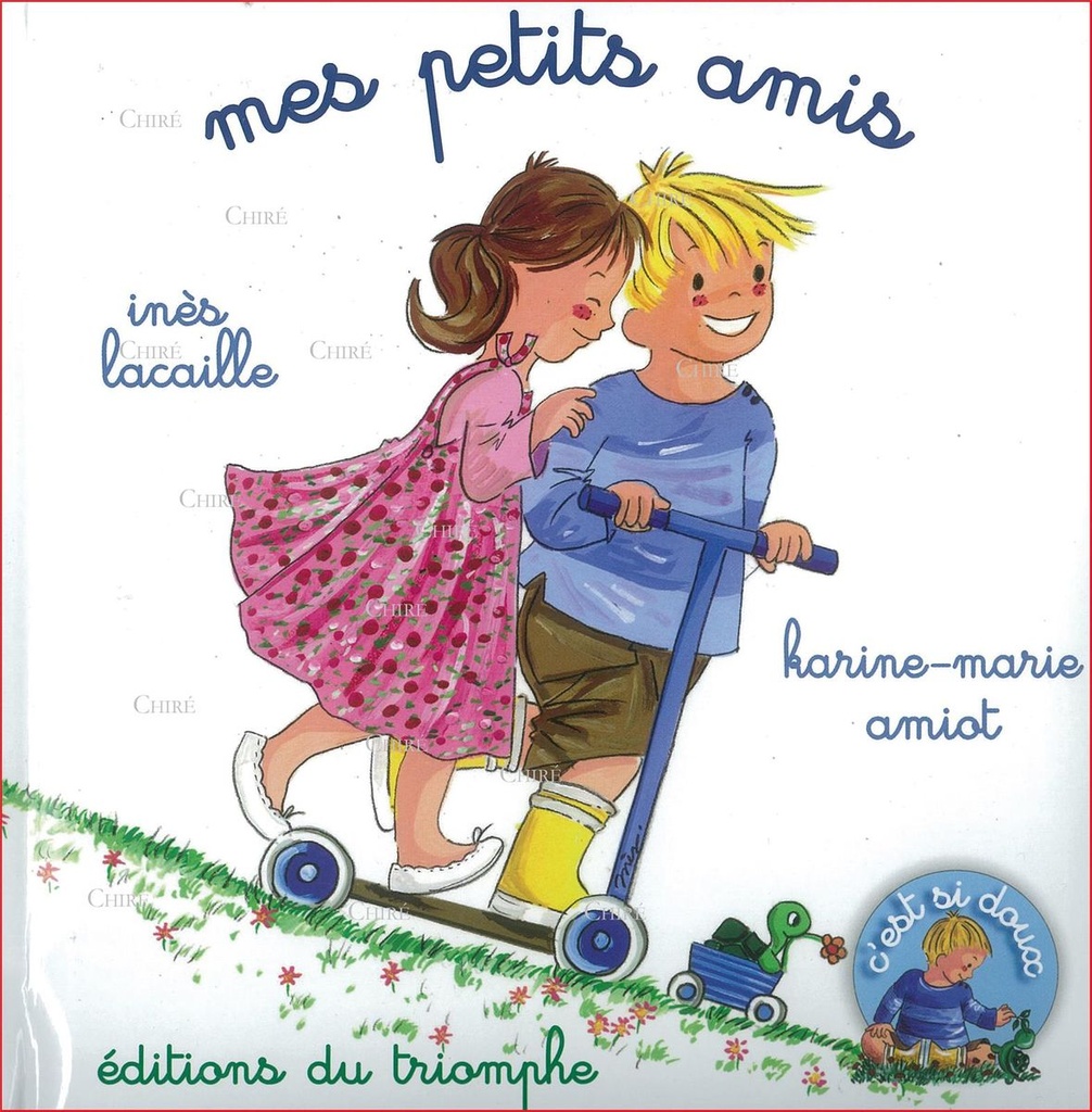 C´est si doux - 06 - Mes petits amis
