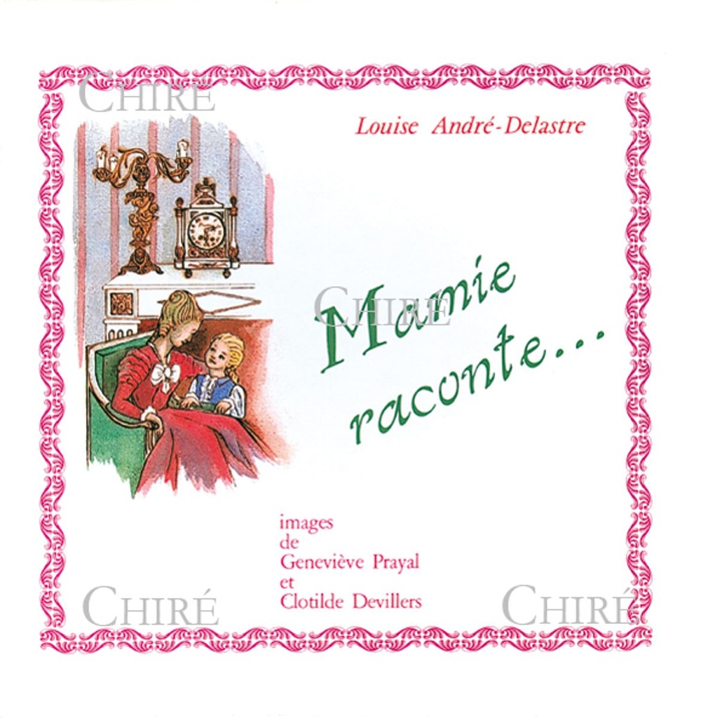 Mamie raconte...