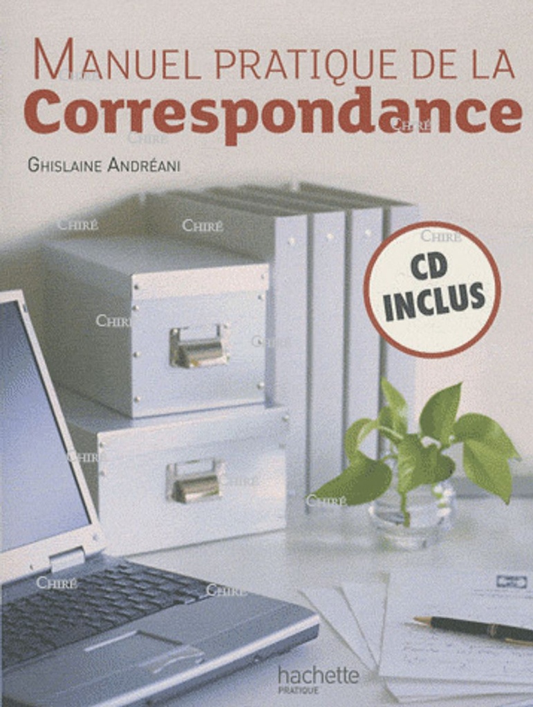 Manuel pratique de la correspondance + 1 CD