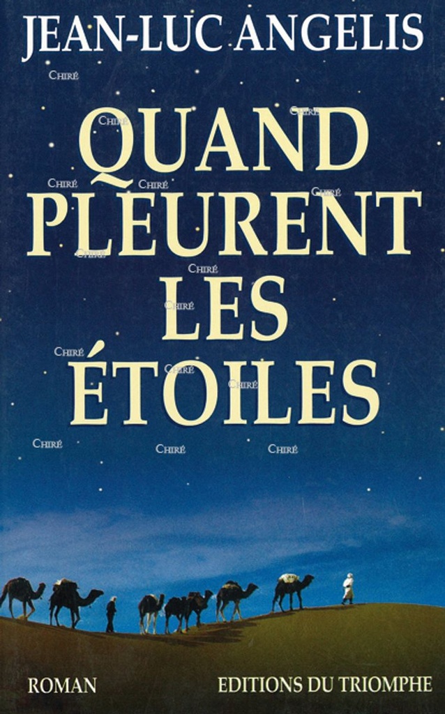Quand pleurent les étoiles