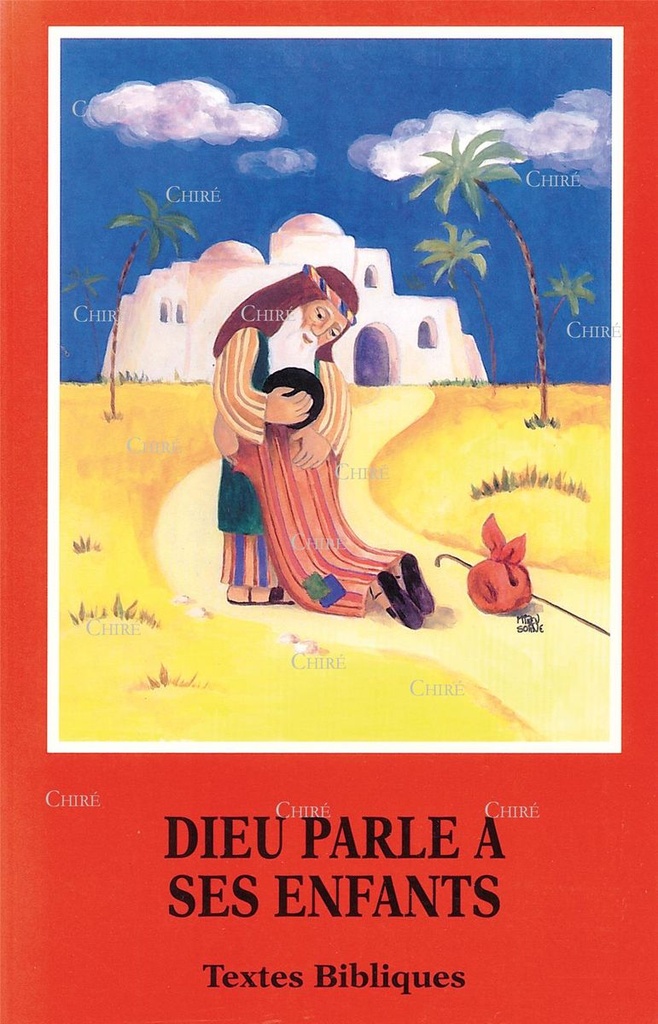 Dieu parle à ses enfants - Textes bibliques
