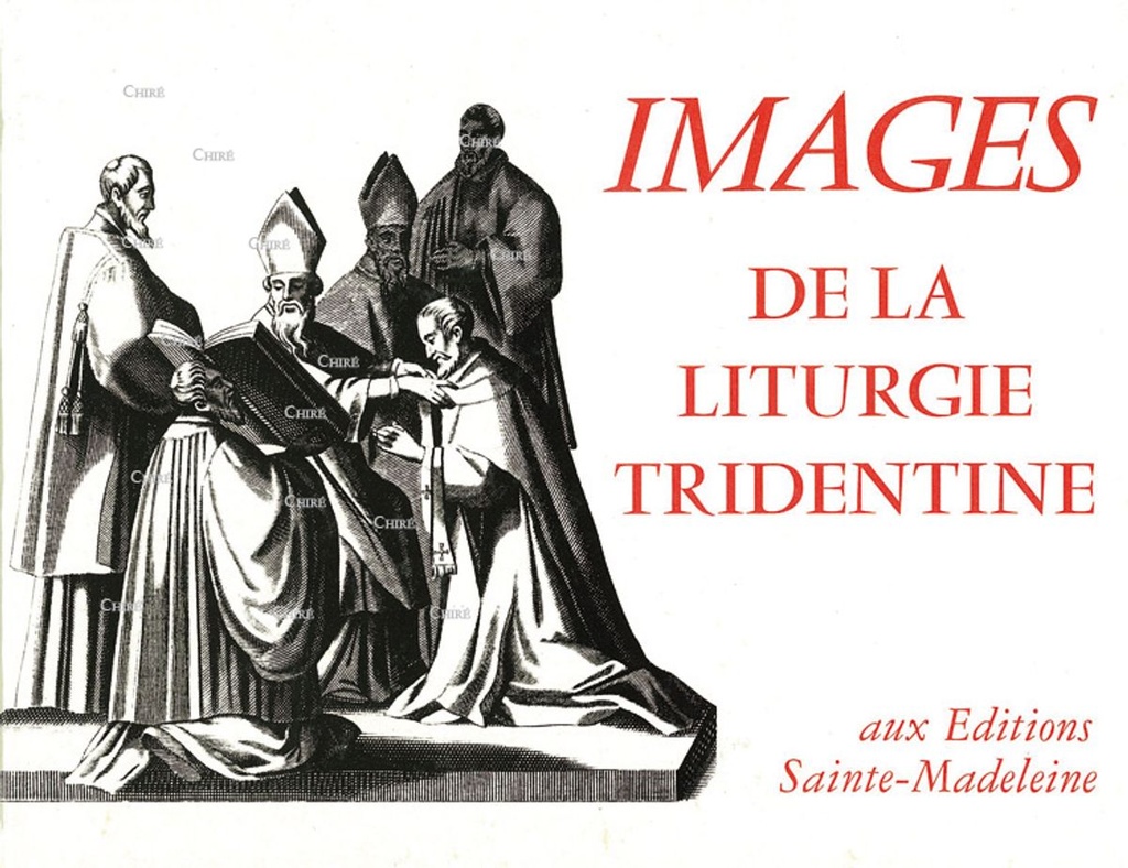 Images de la liturgie tridentine