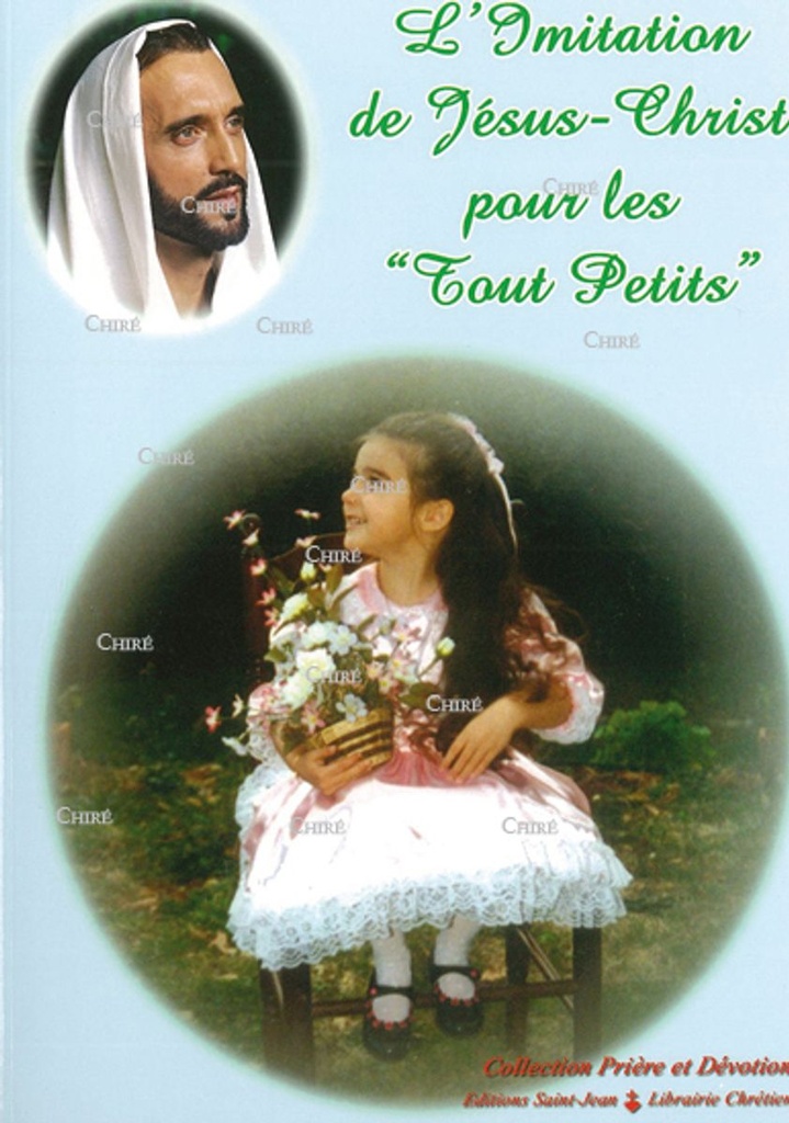 L´imitation de Jésus-Christ pour les tout petits