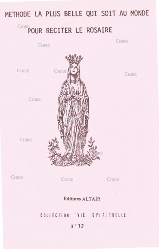 Méthode la plus belle qui soit au monde pour réciter le rosaire