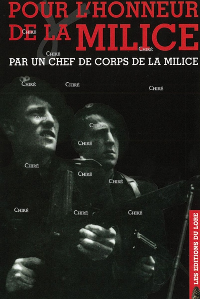 Pour l´honneur de la Milice par un chef de Corps de la Milice