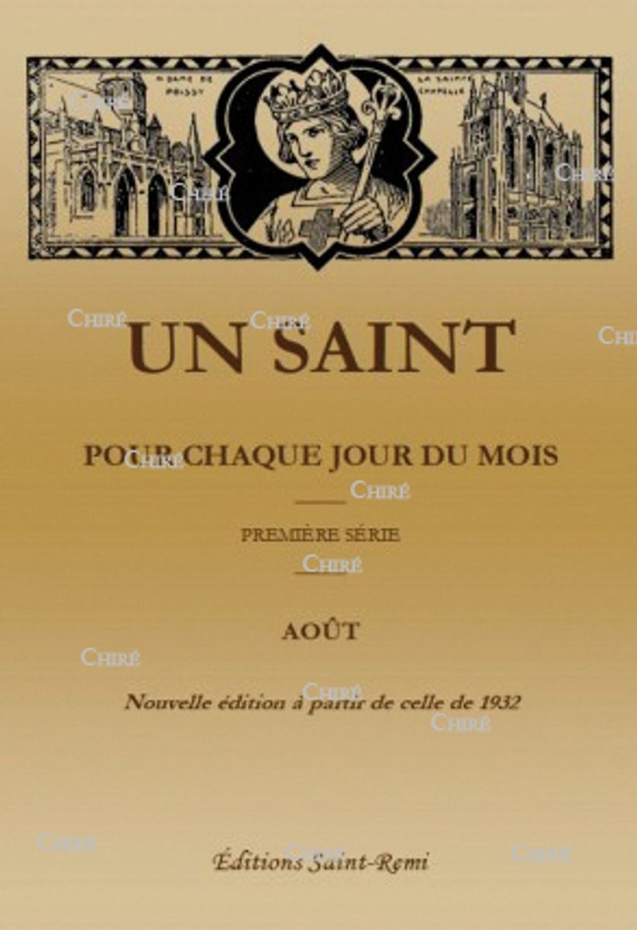 Un Saint pour chaque jour du mois - Août - Première série