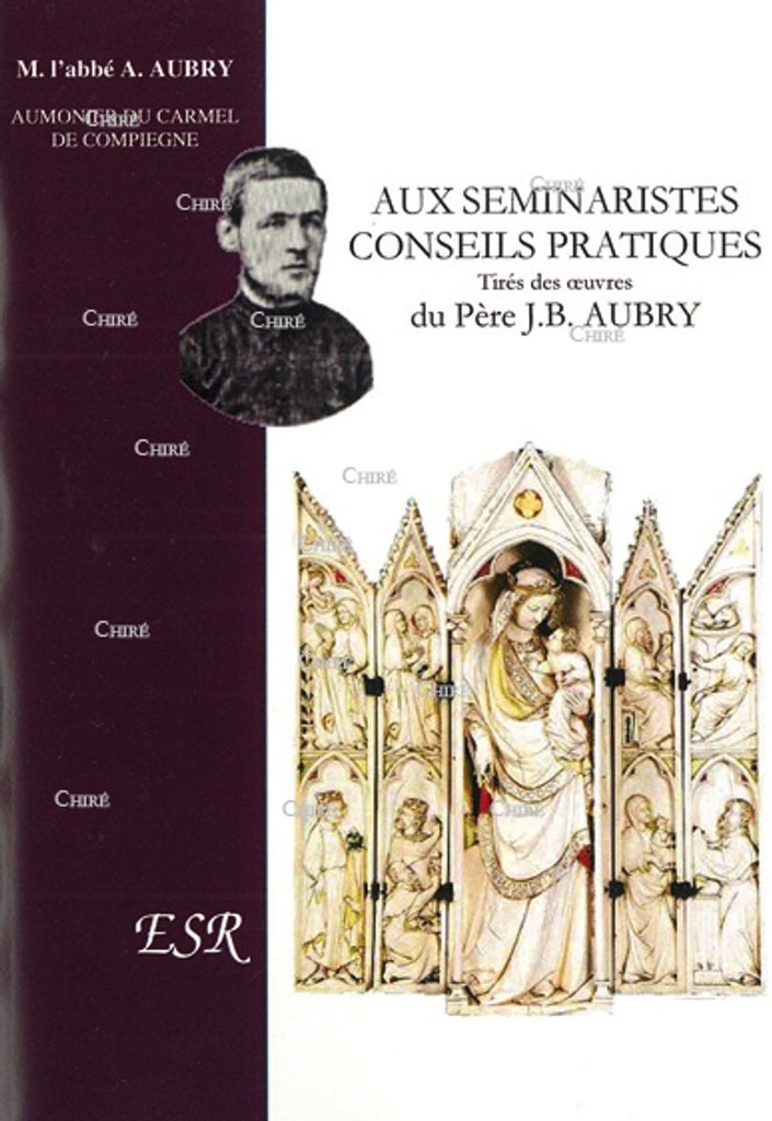 Aux séminaristes conseils pratiques