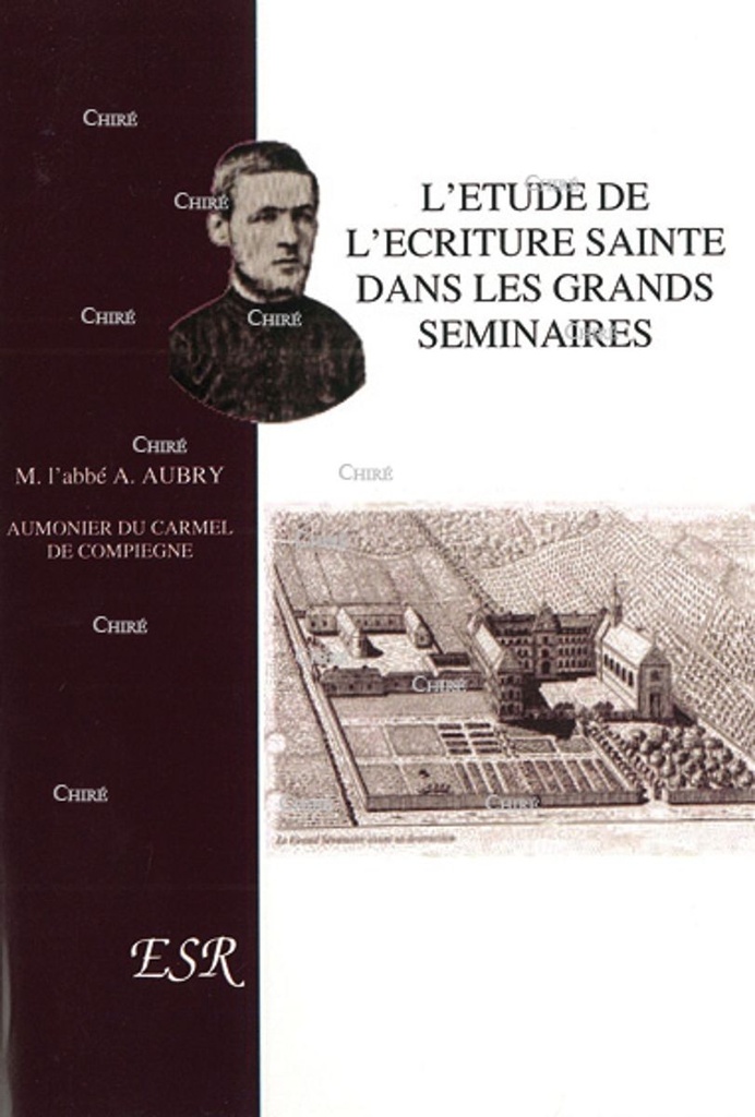 L´étude de l´Ecriture Sainte dans les grands séminaires