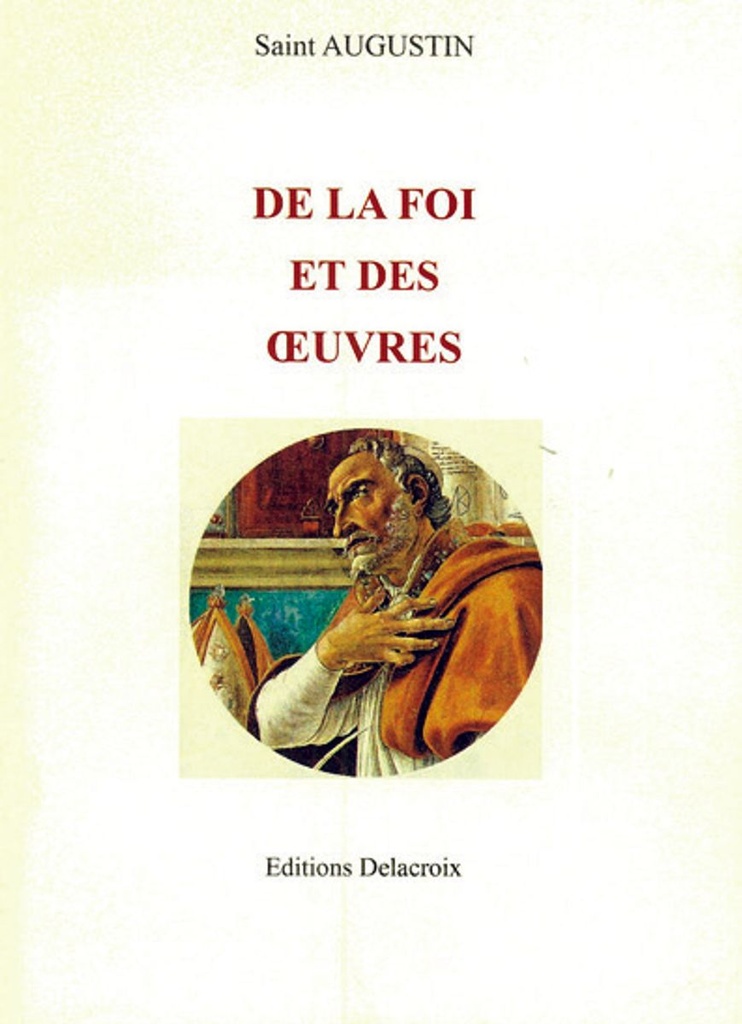De la foi et des oeuvres