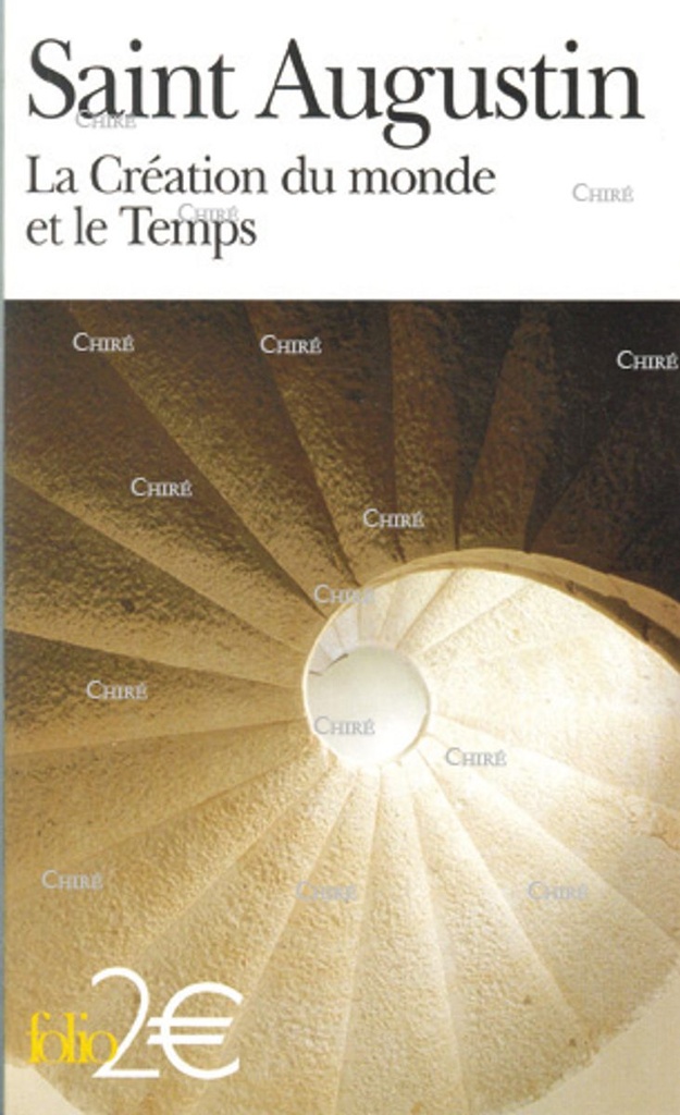 La Création du monde et le Temps (Folio)