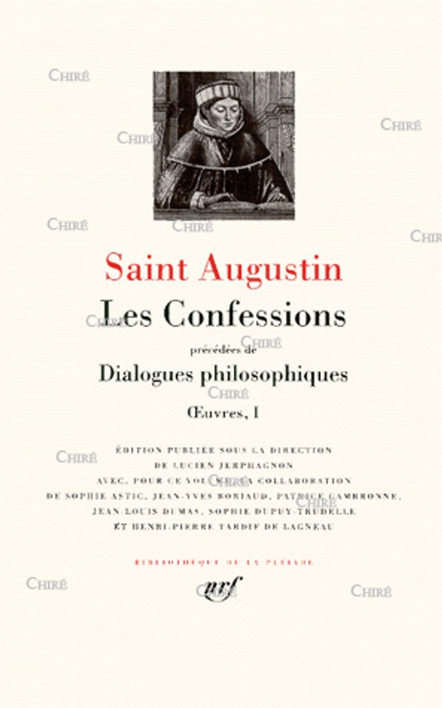 Les Confessions - Dialogues philosophiques - Oeuvres 1