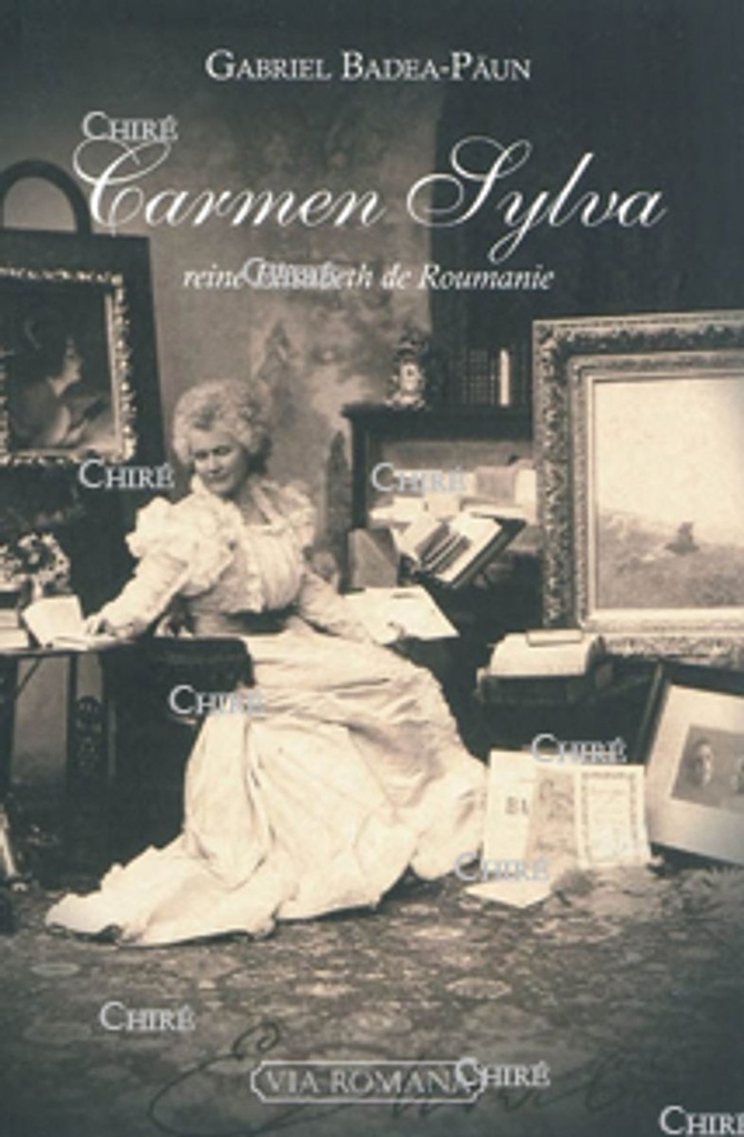 Carmen Sylva, reine Elisabeth de Roumanie  (1843-1916)