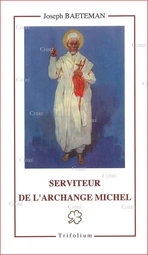 Serviteur de l´Archange Michel
