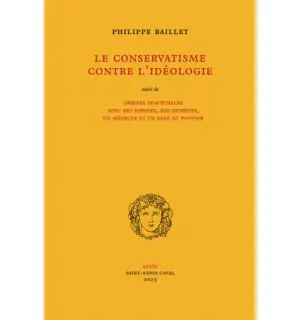 Le conservatisme contre l'idéologie 