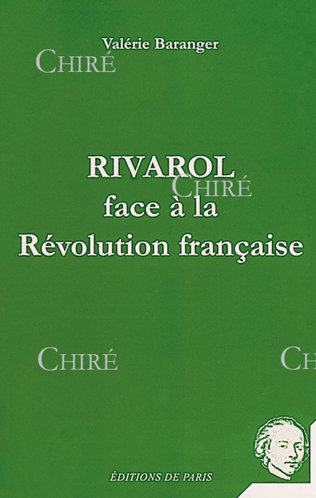 Rivarol face à la Révolution française