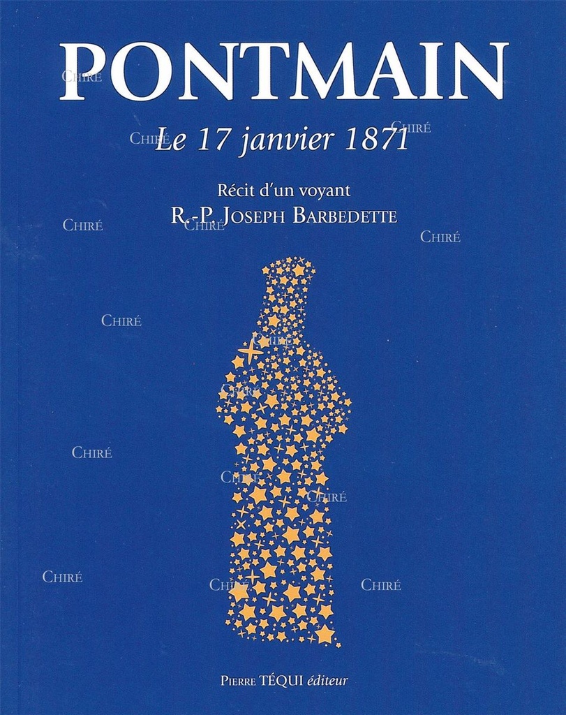 Pontmain 17 janvier 1871 Récit d´un voyant - Broché Art 6381