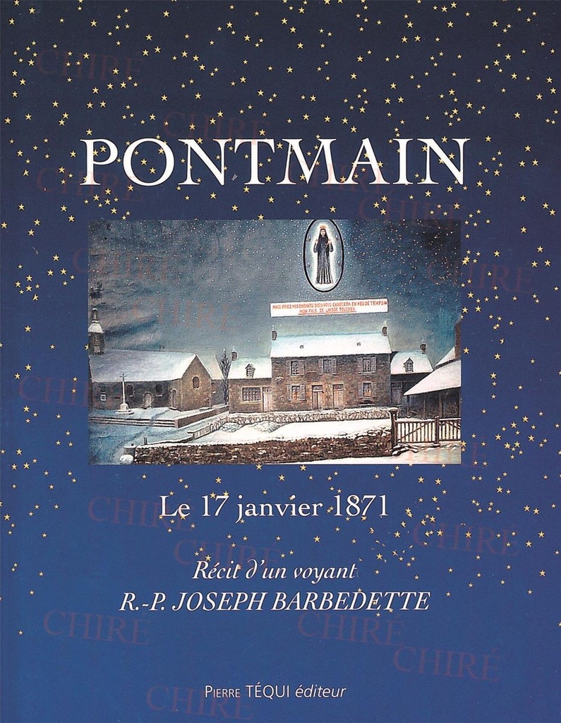 Pontmain 17 janvier 1871 - Récit d´un voyant - Relié Art 3691