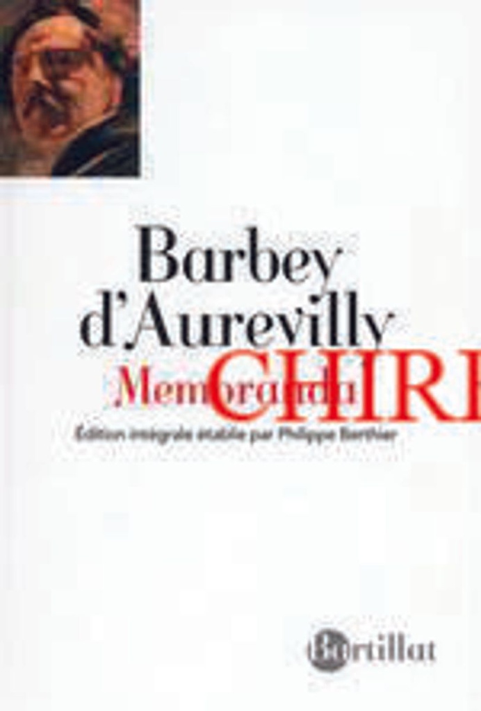 Memoranda - Edition intégrale établie par Philippe Berthier