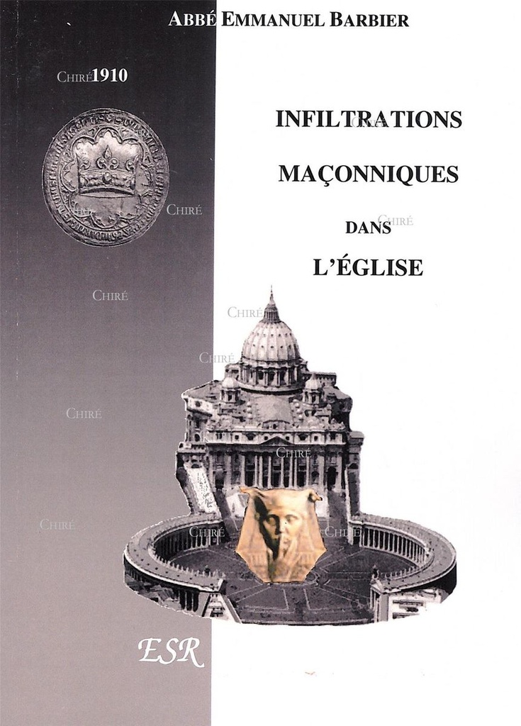 Infiltrations maçonniques dans l´Église