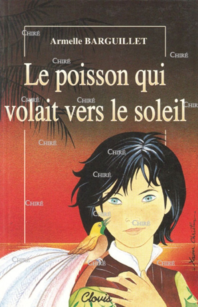 Le poisson qui volait vers le soleil