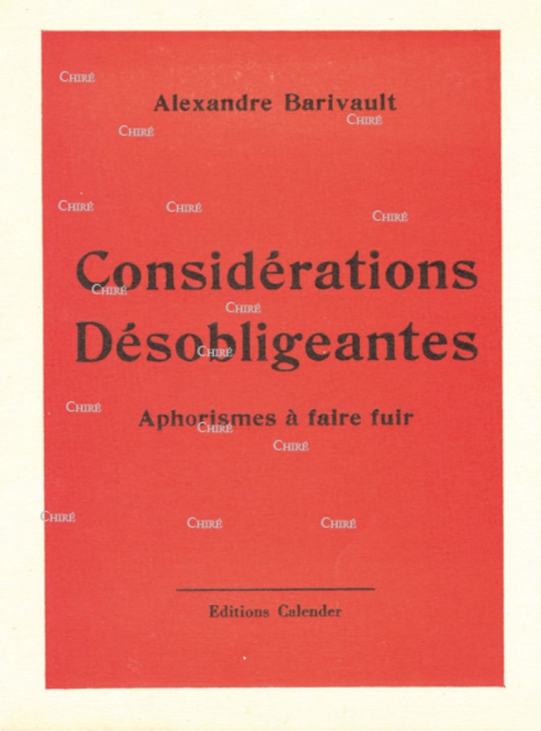 Considérations désobligeantes. Aphorismes à faire fuir