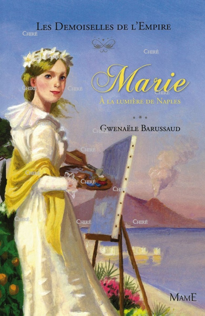 Les Demoiselles de l´Empire - 04 - Marie à la lumière de Naples
