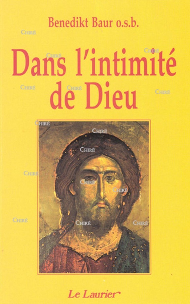 Dans l´intimité avec Dieu